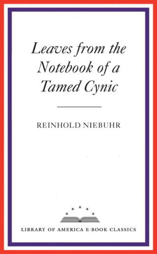 Leaves from the Notebook of a Tamed Cynic