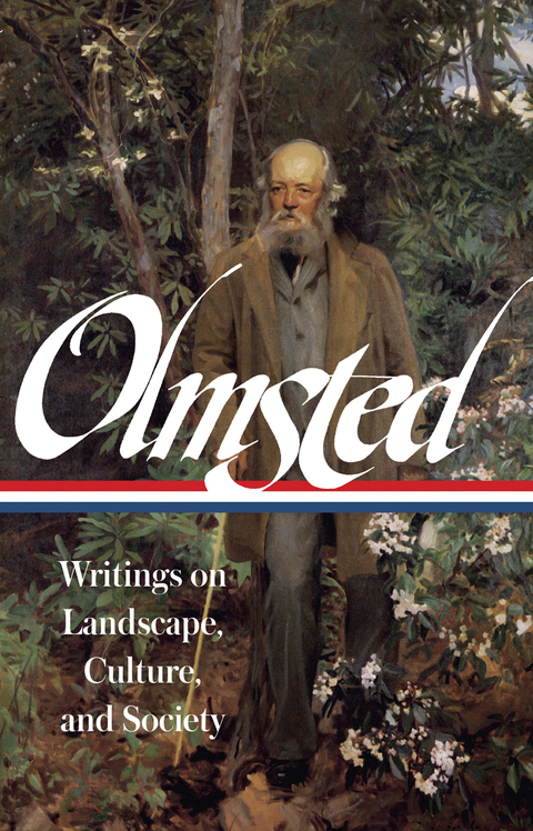 Cover image for book Frederick Law Olmsted: Writings on Landscape, Culture, and Society (LOA #270)
