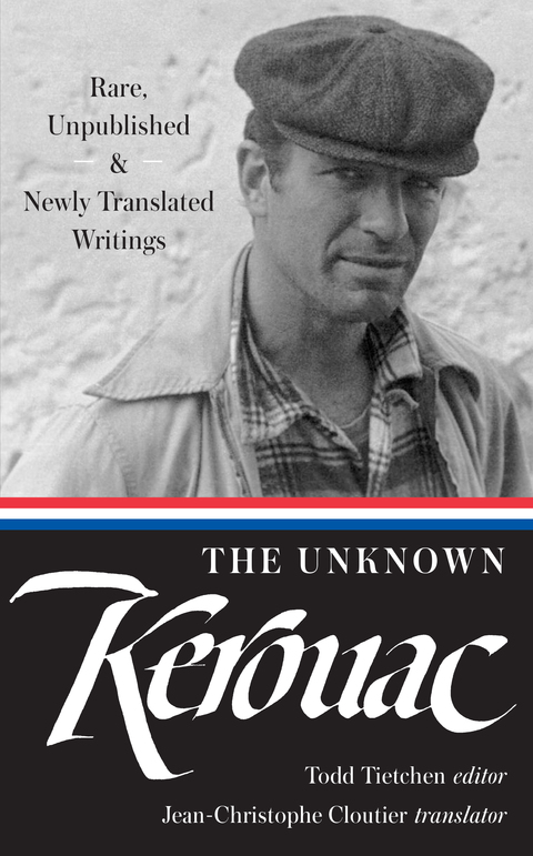 Cover image for book The Unknown Kerouac (LOA #283)