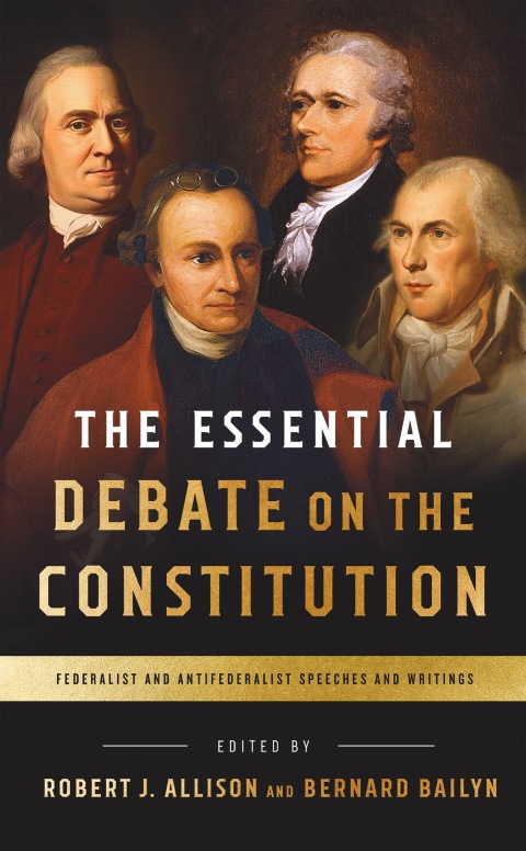 Cover image for book The Essential Debate on the Constitution