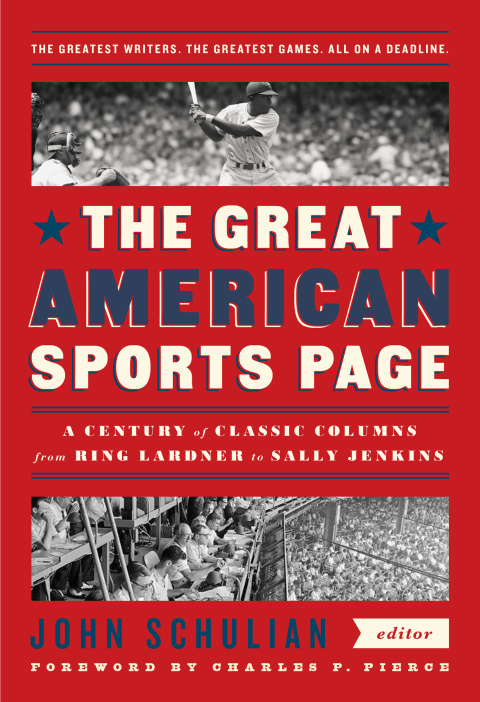 Cover image for book The Great American Sports Page: A Century of Classic Columns from Ring Lardner  to Sally Jenkins