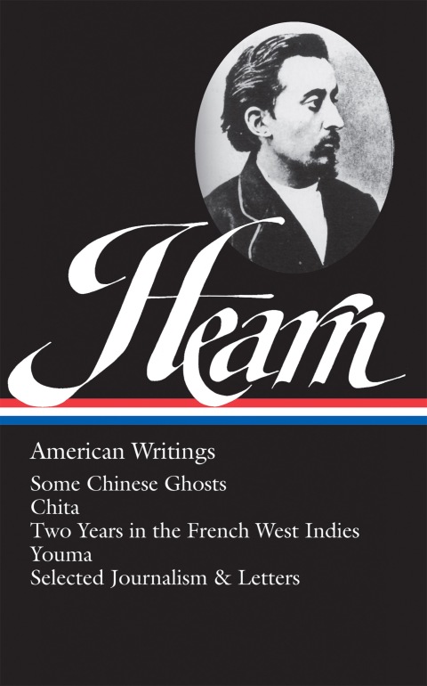 Cover image for book Lafcadio Hearn: American Writings (LOA #190)