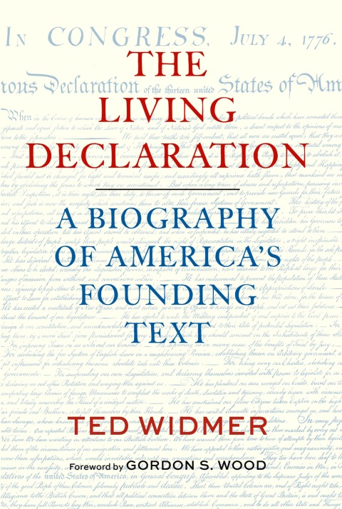 Cover image for book The Living Declaration: A Biography of America's Founding Text