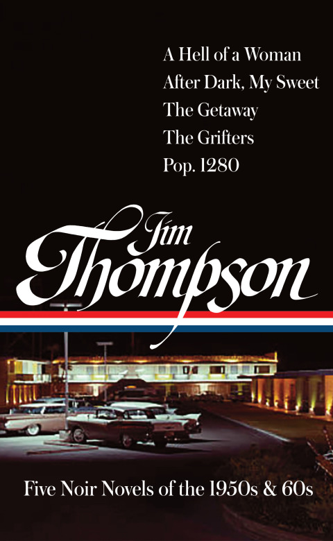 Cover image for book Jim Thompson: Five Noir Novels of the 1950s & 60s (LOA #399)