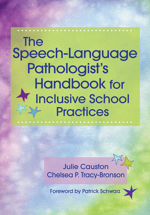 Cover image for book The Speech-Language Pathologist's Handbook for Inclusive School Practice