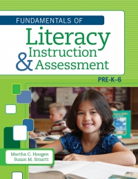 صورة الغلاف: The Fundamentals of Literacy Instruction and Assessment, Pre-K-6 1st edition 9781598572056