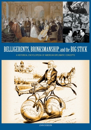 Belligerents, Brinkmanship, and the Big Stick
