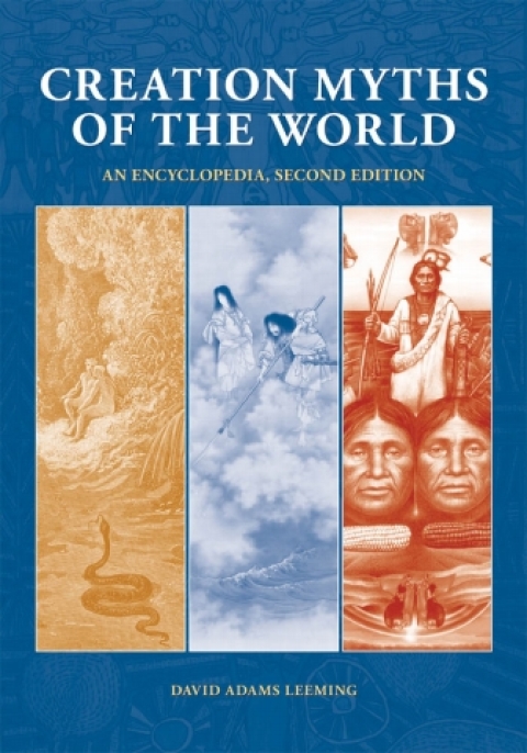 Creation Myths of the World [2 volumes] 