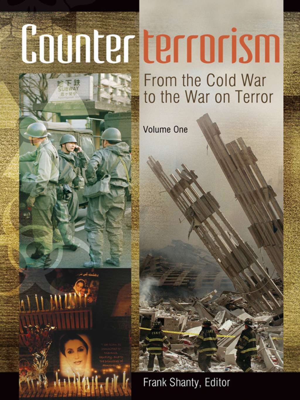 Counterterrorism: From the Cold War to the War on Terror [2 volumes] (eBook)