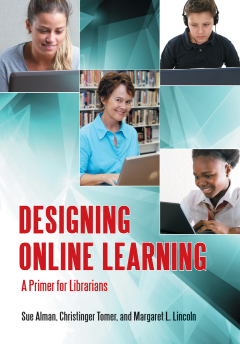 Cover image for book Designing Online Learning: A Primer for Librarians