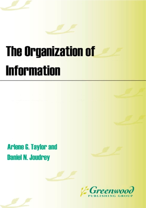 The Organization of Information 