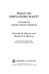 Cover image: What Do Employers Want? A Guide for Library Science Students 9781598848281