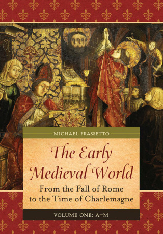 The Early Medieval World
