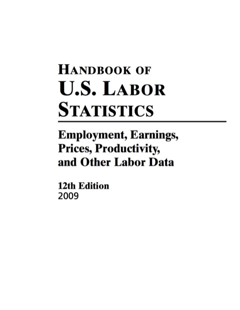 Cover image for book Handbook of U.S. Labor Statistics 2009