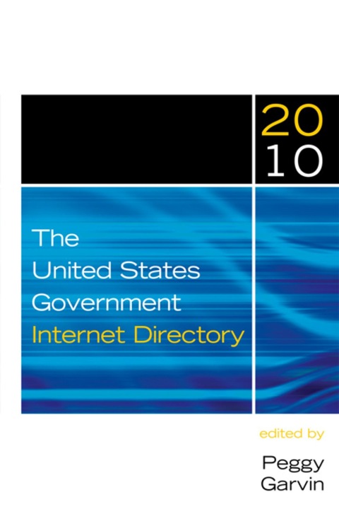 Cover image for book The United States Government Internet Directory, 2010