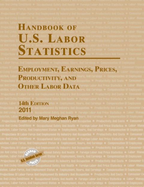 Cover image for book Handbook of U.S. Labor Statistics 2011