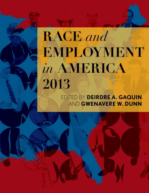 Cover image for book Race and Employment in America 2013