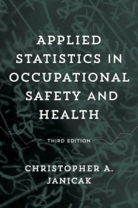 Cover image for book Applied Statistics in Occupational Safety and Health