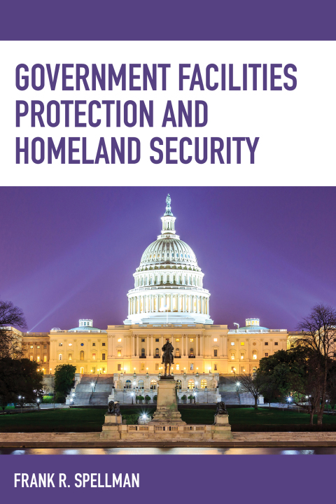 Cover image for book Government Facilities Protection and Homeland Security