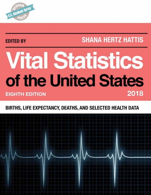 Cover image for book Vital Statistics of the United States 2018