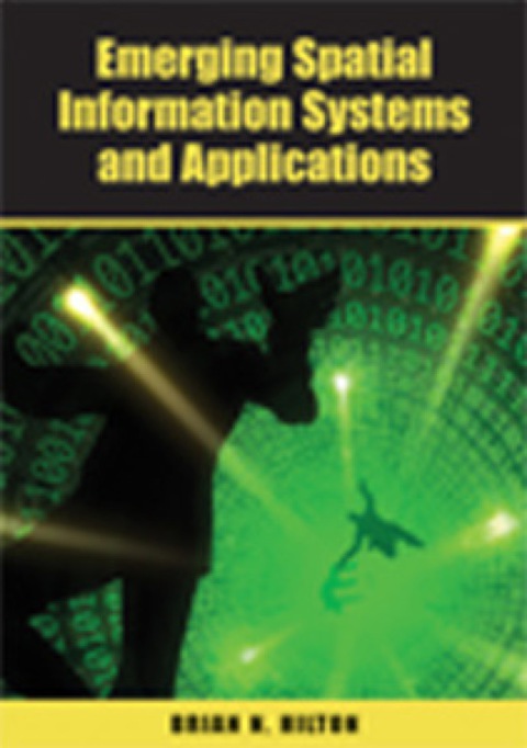 Cover image for book Emerging Spatial Information Systems and Applications