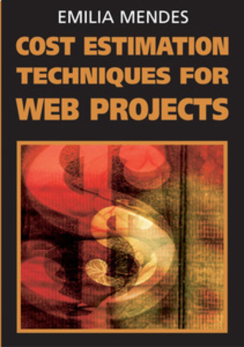 Cover image for book Cost Estimation Techniques for Web Projects