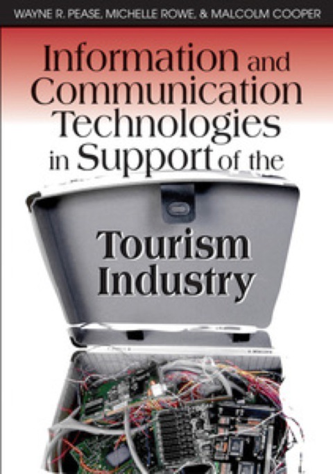 Cover image for book Information and Communication Technologies in Support of the Tourism Industry