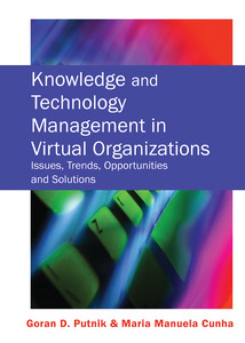Cover image for book Knowledge and Technology Management in Virtual Organizations