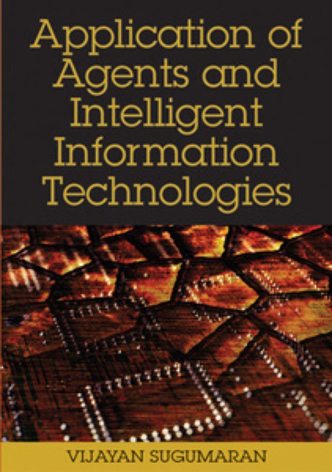 Cover image for book Application of Agents and Intelligent Information Technologies