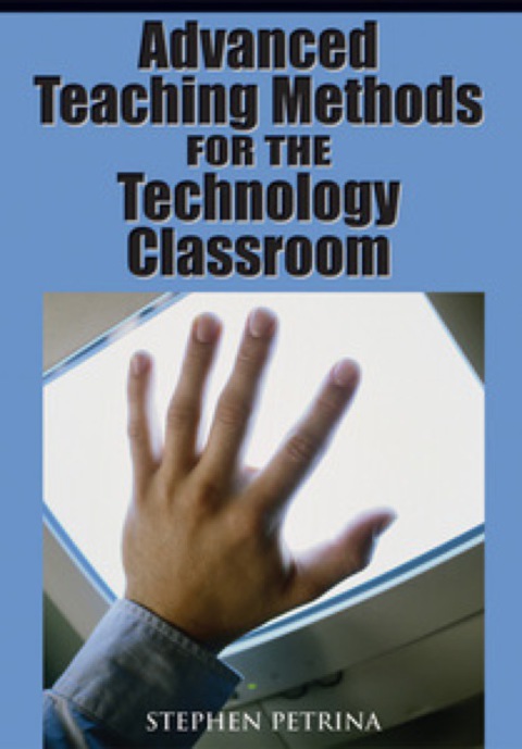Cover image for book Advanced Teaching Methods for the Technology Classroom