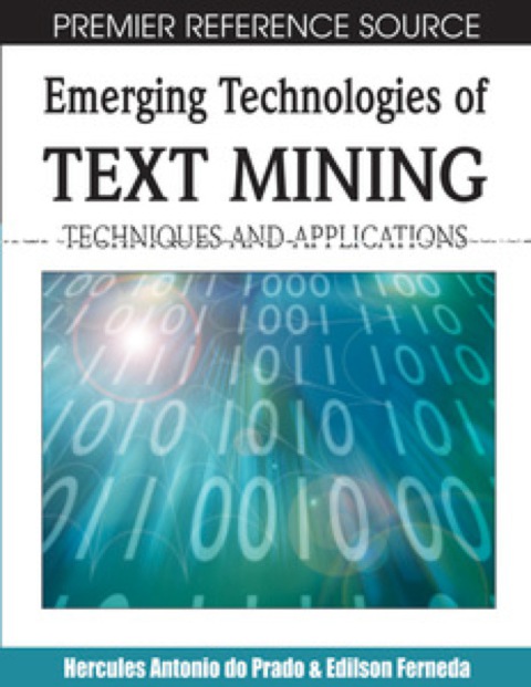 Cover image for book Emerging Technologies of Text Mining