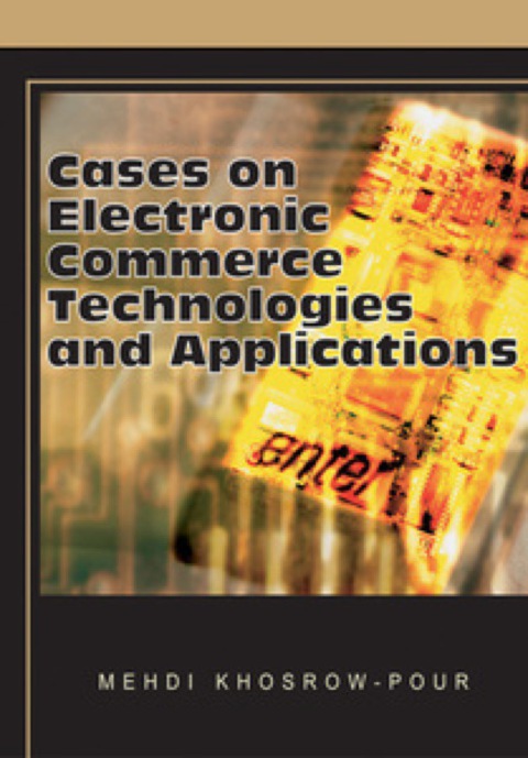 Cover image for book Cases on Electronic Commerce Technologies and Applications