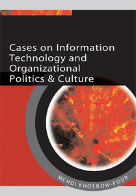 Cover image for book Cases on Information Technology and Organizational Politics & Culture
