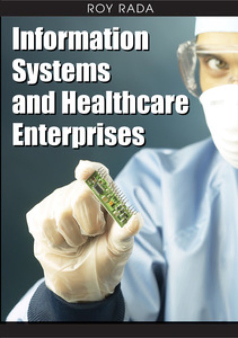 Cover image for book Information Systems and Healthcare Enterprises