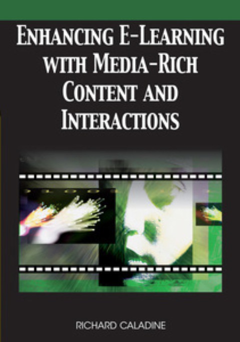 Cover image for book Enhancing E-Learning with Media-Rich Content and Interactions