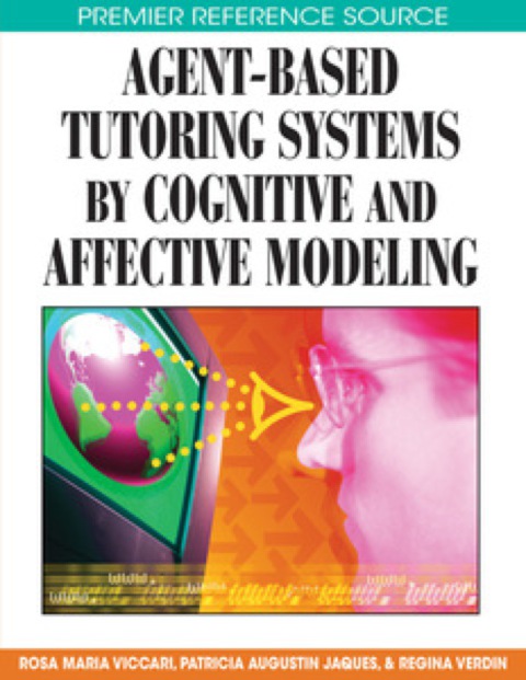 Cover image for book Agent-Based Tutoring Systems by Cognitive and Affective Modeling