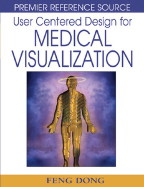 Cover image for book User Centered Design for Medical Visualization