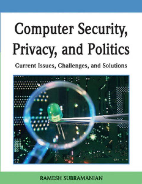 Cover image for book Computer Security, Privacy and Politics