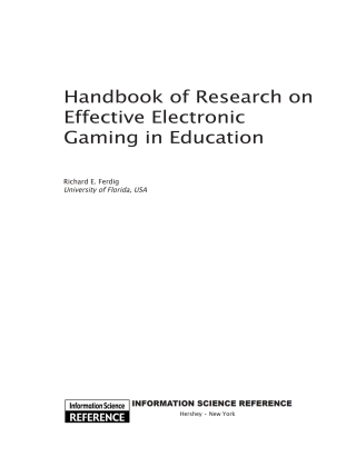 Handbook of Research on Effective Electronic Gaming in Education