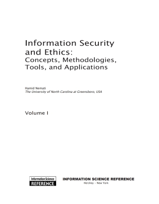 Information Security and Ethics: Concepts, Methodologies, Tools, and Applications
