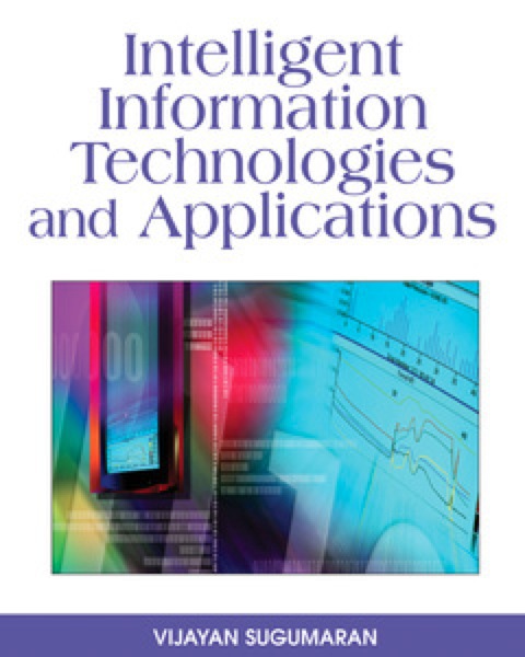 Cover image for book Intelligent Information Technologies and Applications