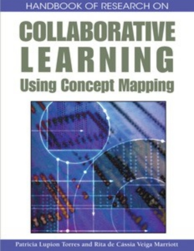 Handbook of Research on Collaborative Learning Using Concept Mapping