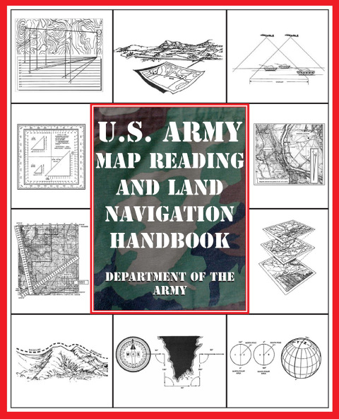 Cover image for book U.S. Army Map Reading and Land Navigation Handbook