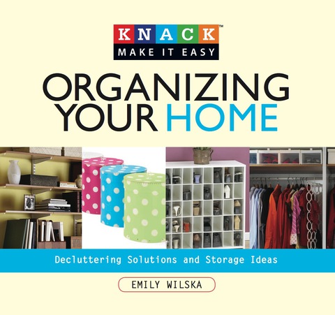 Cover image for book Knack Organizing Your Home
