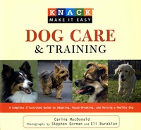 صورة الغلاف: Knack Dog Care and Training 9781599215075