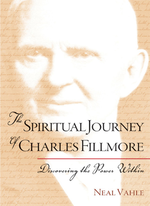 Cover image for book The Spiritual Journey of Charles Fillmore