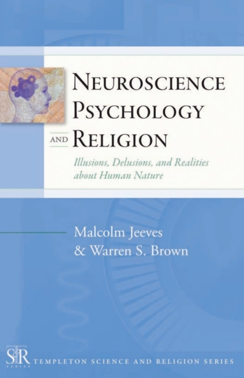 Cover image for book Neuroscience, Psychology, and Religion
