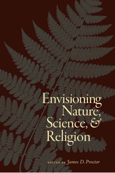Cover image for book Envisioning Nature, Science, and Religion