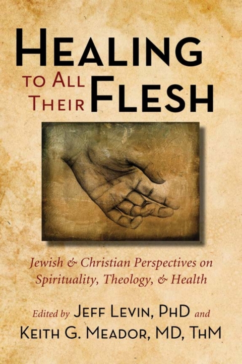 Cover image for book Healing to All Their Flesh