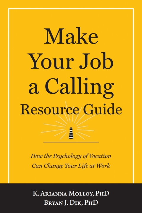 Cover image for book Make Your Job a Calling Resource Guide
